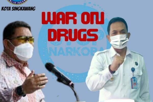 BNN KOTA SINGKAWANG - WAR ON DRUGS BNN KOTA SINGKAWANG - WAR ON DRUGS
